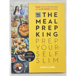 The Meal Prep King: Prep Yourself Slim Hardcover Book | 100 Recipes Under 500 Calories | Great Gift Idea