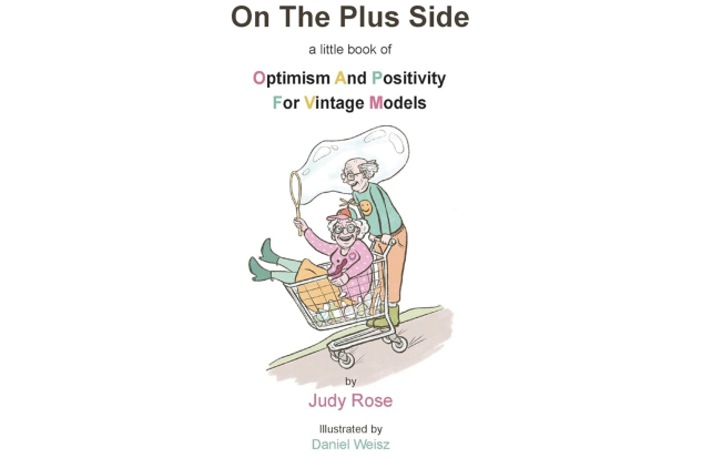 On The Plus Side: A Little Book of Optimism and Positivity for Vintage Models