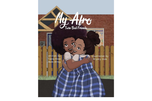My Afro: Twin Best Friends Book By Tiana Rose Akoh Arrey