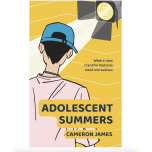 Adolescent Summers By Cameron James